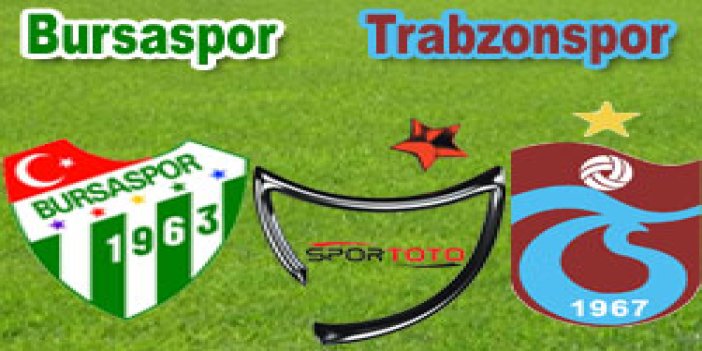 Bursaspor: 1 - Trabzonspor: 1