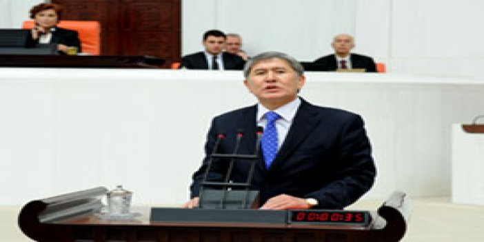 Atambayev: Türk birliği kurmalıyız