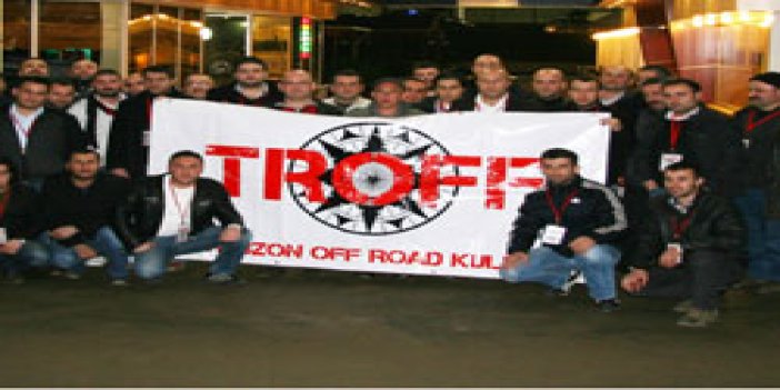 Trabzon Offroad Kulübü toplandı