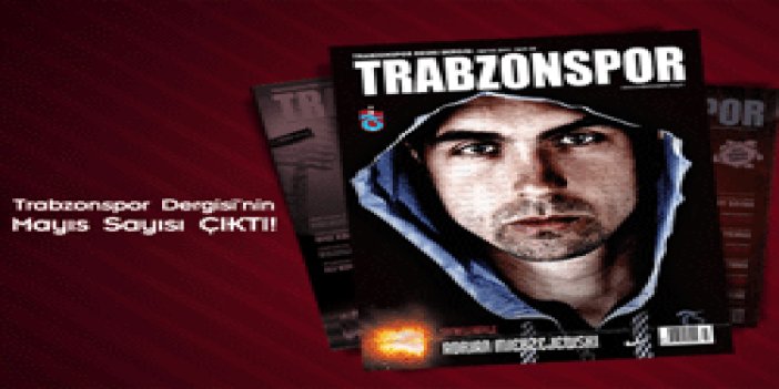 Trabzonspor'un dergisi çıktı