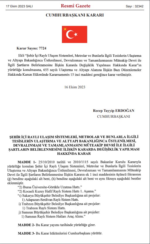 Trabzon raylı sistemde yeni gelişme! Cumhurbaşkanı Erdoğan imzaladı