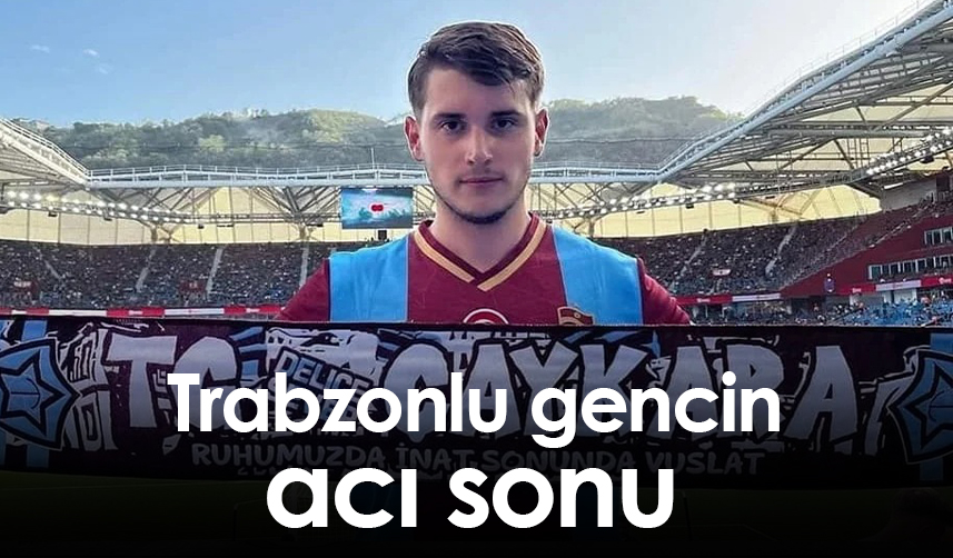 Trabzonlu-gencin-acı-sonu