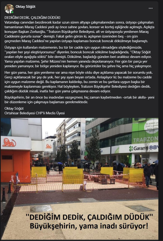 Trabzon'da CHP’li Meclis üyesi Oktay Söğüt'ten Maraş Caddesi tepkisi! “Büyüşehir’in yama inadı”