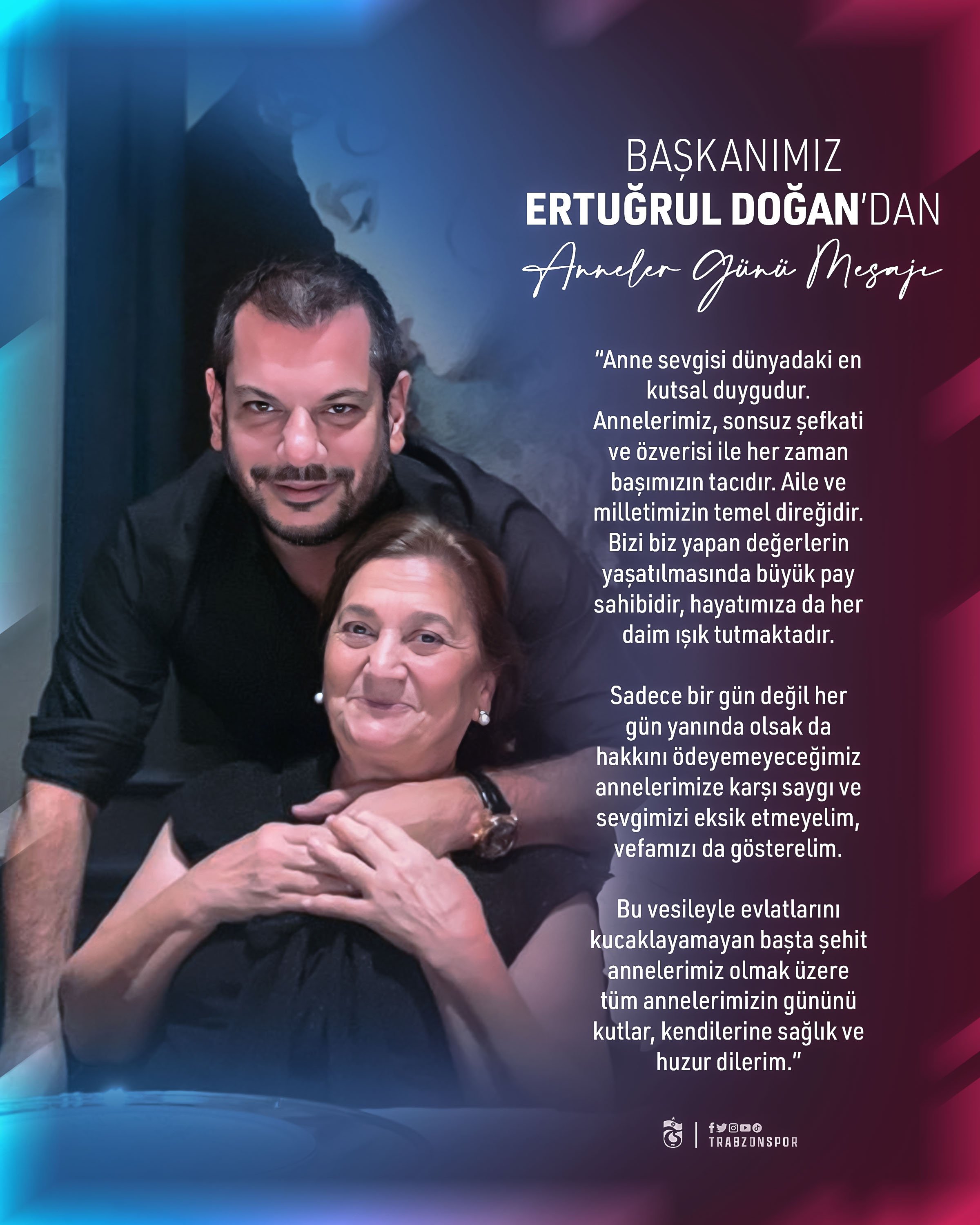 Trabzonspor Başkanı Ertuğrul Doğan'dan Anneler Günü mesajı